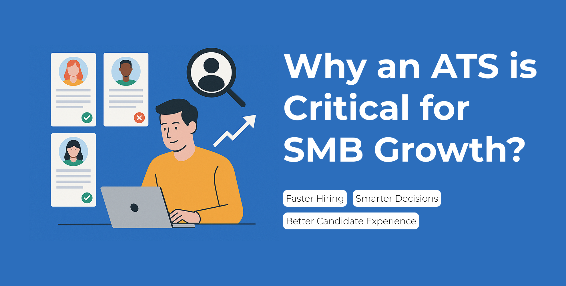 Why an ATS is Critical for SMB Growth (Even if You Think You’re “Too Small” for One) – cover image